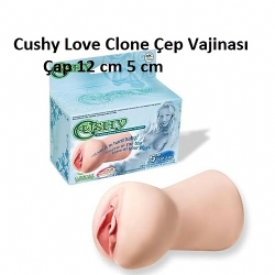  Cushy Love Clone Vajina 12 cm/ Çep Vajinası